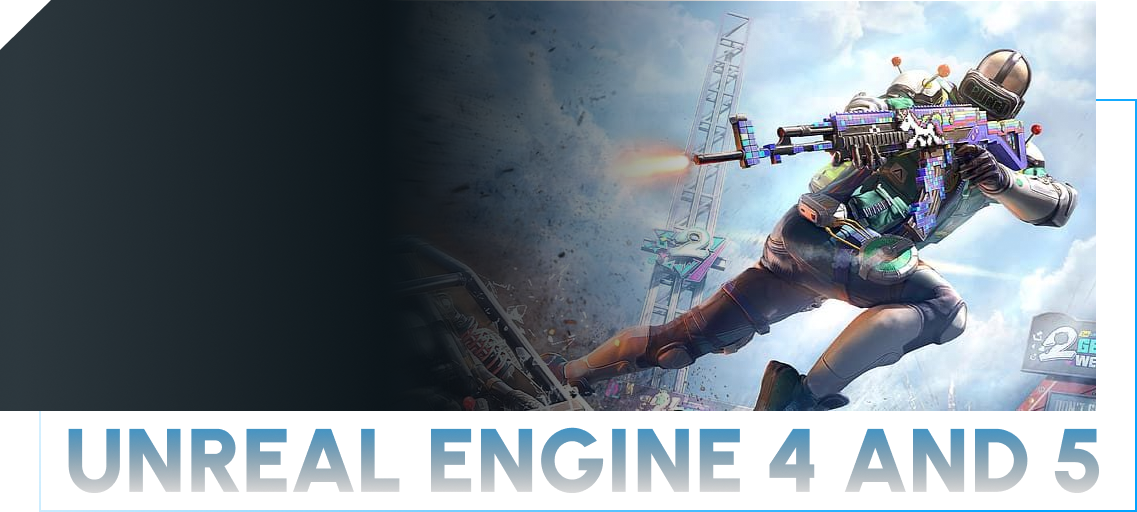 UNREAL ENGINE 4 AND 5 DEVELOPMENT UNREAL ENGINE 4 AND 5 DEVELOPMENT